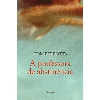 A Professora de Abstinencia Tom Perrotta